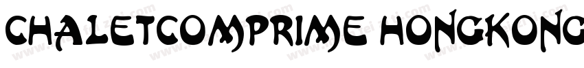 ChaletComprime HongKong字体转换